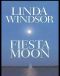 [Moonstruck 02] • Fiesta Moon